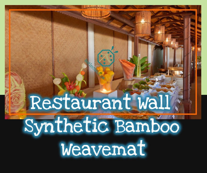 Relaxed restaurant feel by artificial bamboo woven wall background wainscoting Relaxed restaurant feel by artificial bamboo woven wall background wainscoting