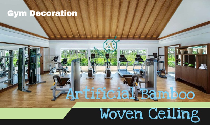 Artificial Bamboo Woven Ceiling or Wall for Gym Interior Design